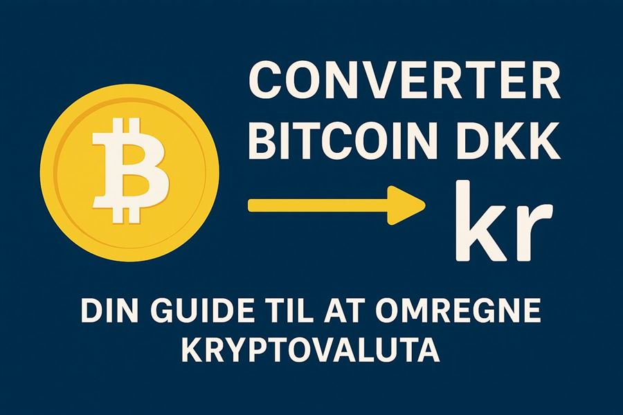 Converter bitcoin dkk - din guide til at omregne kryptovaluta